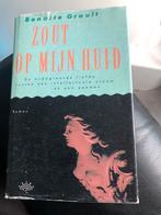 Zout op mijn huid - Benoite Groult, Ophalen of Verzenden, Zo goed als nieuw, Nederland