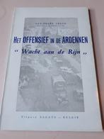 Het offensief in de Ardennen Wacht aan de Rijn, Ophalen of Verzenden, Tweede Wereldoorlog, Gelezen