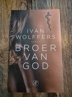 Ivan Wolffers - Broer van God, Boeken, Ophalen of Verzenden, Nieuw, Ivan Wolffers