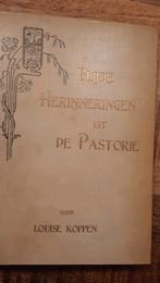 Blijde herinneringen uit de Pastorie  boek uit 1905, Boeken, Ophalen of Verzenden, Gelezen