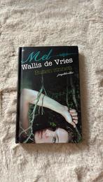Mel Wallis de Vries - Buiten zinnen, Ophalen of Verzenden, Zo goed als nieuw, Mel Wallis de Vries