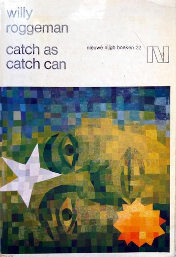 Willy Roggeman - Catch as catch can beschikbaar voor biedingen