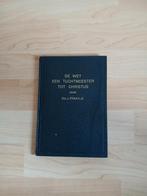 De Wet: Een Tuchtmeester Tot Christus - Ds. J. Fraanje, Ophalen, Gelezen, Ds. J. Fraanje, Christendom | Protestants