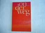 Onderweg Boekenweekgeschenk 1965, Ophalen, Gelezen
