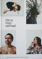 DIT IS MIJN VERHAAL - jonge christenen over geloof, hoop en, Ophalen of Verzenden, Zo goed als nieuw, Christendom | Protestants