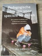 Pedagogische adviezen voor speciale kinderen, Ophalen of Verzenden, Zo goed als nieuw, Ted van Lieshout