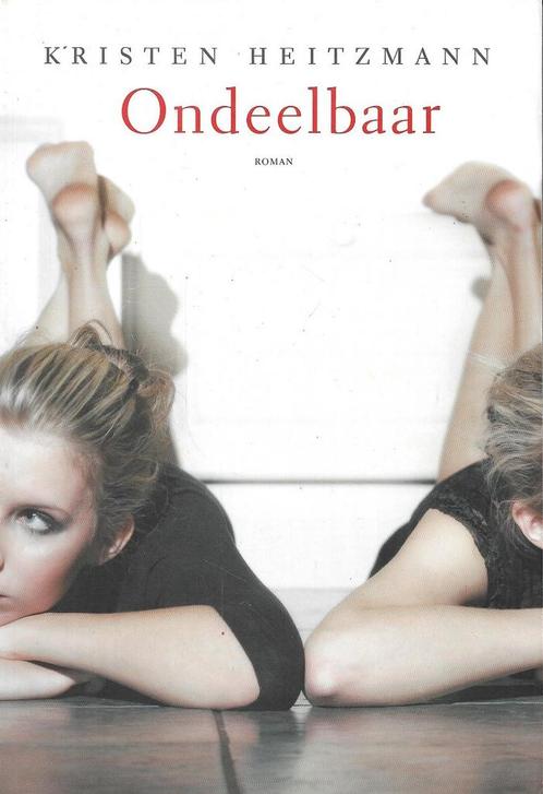 Kirsten Heitzmann - Ondeelbaar, Boeken, Romans, Zo goed als nieuw, Nederland, Ophalen of Verzenden