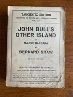 "John Bull's other Island" en "Major Barbara" Bernard Shaw, Ophalen of Verzenden