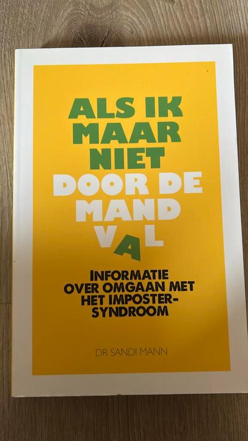 Sandi Mann - Als ik maar niet door de mand val, Boeken, Psychologie, Zo goed als nieuw, Ophalen of Verzenden