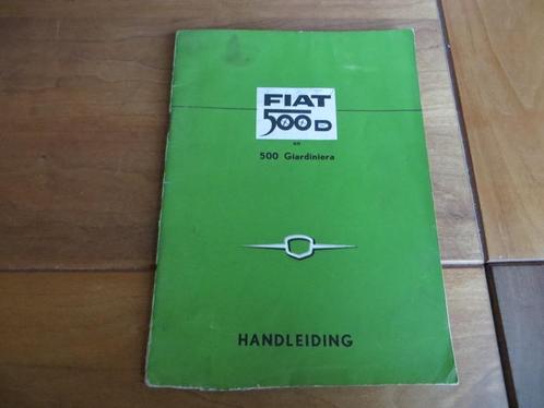 Instructieboek Fiat 500 D, Fiat 500 Giardiniera 1962 mooi, Auto diversen, Handleidingen en Instructieboekjes, Ophalen of Verzenden