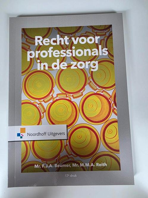 Recht voor professionals in de zorg, Boeken, Studieboeken en Cursussen, Zo goed als nieuw, HBO, Alpha, Ophalen
