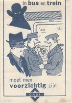 CADI - in bus en trein moet men voorzichtig zijn, Verzamelen, Ophalen of Verzenden