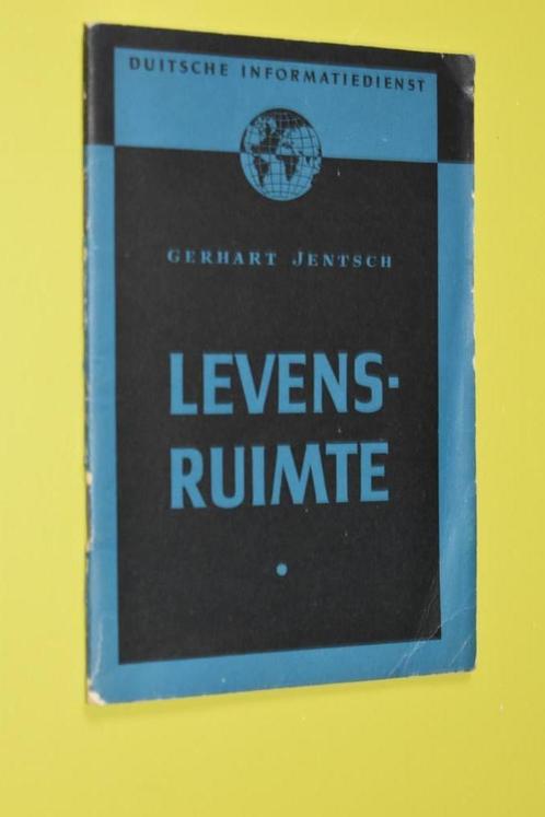 Levensruimte.........1940-  G. Jentsch-, Boeken, Oorlog en Militair, Gelezen, Overige onderwerpen, Tweede Wereldoorlog, Ophalen of Verzenden