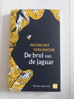 De Brul van de Jaguar - Micheliny Verunschk, Ophalen of Verzenden, Gelezen, Micheliny Verunschk