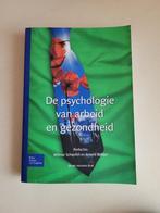 De psychologie van de arbeid en gezondheid 3e herziene druk, Ophalen of Verzenden, Alpha, Zo goed als nieuw, HBO