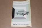 Vraagbaak BMW 1500, 1600, 1800 -  Oude uitgave 1966 !!, Auto diversen, Handleidingen en Instructieboekjes, Ophalen of Verzenden