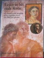 Leven in het oude Rome door Simon Goodenough., Boeken, Geschiedenis | Wereld, Ophalen of Verzenden, Zo goed als nieuw