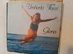 Umberto tozzi 7inch gloria, Ophalen of Verzenden, Zo goed als nieuw, Pop