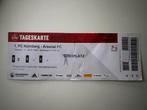 Ticket 1 FC Nurnberg-Arsenal 22/23, Ophalen of Verzenden, Zo goed als nieuw, Buitenlandse clubs, Overige typen