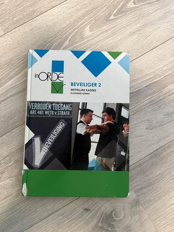 in orde beveiliger 2 boeken + lesboek bhv + sdu leerboek beschikbaar voor biedingen