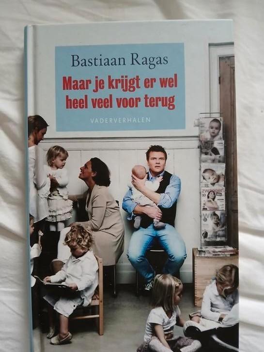 Bastiaan Ragas - Maar je krijgt er wel heel veel voor terug, Boeken, Kinderboeken | Baby's en Peuters, Zo goed als nieuw, Ophalen of Verzenden