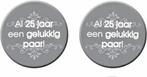 2 buttons Al 25 Jaar een Gelukkig Paar, Versiering, Nieuw, Struikheide 64,3069lj rotterdam, Ophalen of Verzenden