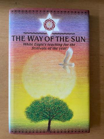 The way of the sun White eagle Festivals of the Year beschikbaar voor biedingen