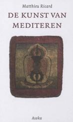 De kunst van mediteren, Matthieu Ricard, Verzenden, Zo goed als nieuw