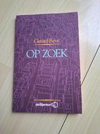 Gerard Reve Op zoek, Boeken, Literatuur, Ophalen of Verzenden