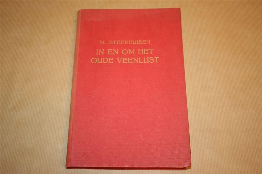 In en om het oude Veenlust [Veendam] - Circa 1950, Boeken, Ophalen of Verzenden, Gelezen