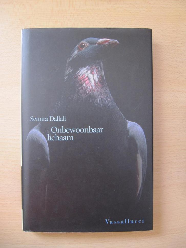 Onbewoonbaar lichaam door Semira Dallali (nieuw boek), Boeken, Romans, Nieuw, Ophalen of Verzenden