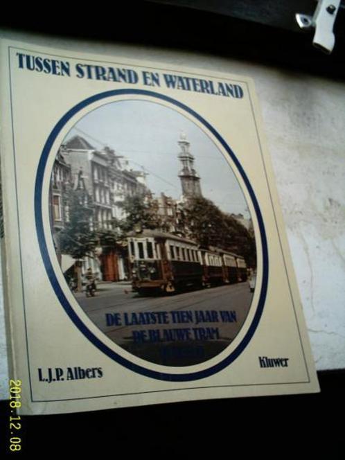 De laatste tien jaar van de blauwe tram in beeld(Albers)., Boeken, Geschiedenis | Stad en Regio, Zo goed als nieuw, 20e eeuw of later