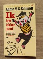 Annie M.G. Schmidt - Ik ben lekker stout, 28 versjes, Annie M.G. Schmidt, Ophalen of Verzenden, Zo goed als nieuw