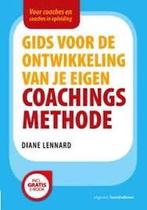 Gids voor de ontwikkeling van je eigen coachingsmethode, Nieuw, Ophalen of Verzenden, Diane Lennard