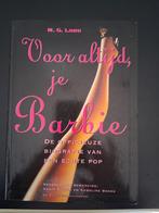Boek door M.G. Lord - Voor altijd, je Barbie, Verzamelen, Ophalen of Verzenden, Gebruikt, Overige typen