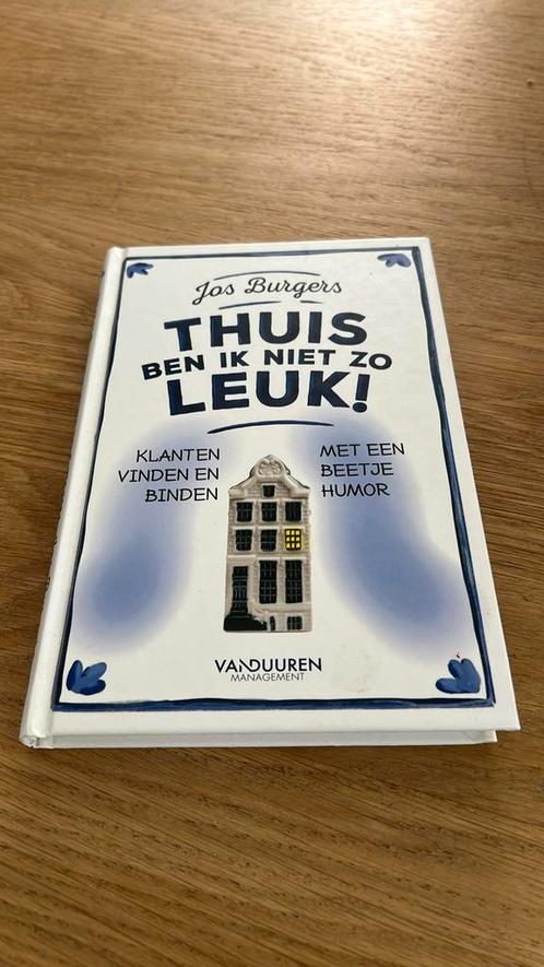 Jos Burgers - Thuis ben ik niet zo leuk!, Boeken, Wetenschap, Zo goed als nieuw, Sociale wetenschap, Ophalen of Verzenden