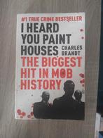 Boek I Heard You Paint Houses, Ophalen of Verzenden, Zo goed als nieuw