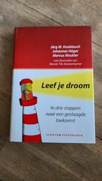 J. Knoblauch - Leef je droom, Ophalen of Verzenden, J. Knoblauch; J. Huger; M. Mockler, Ontwikkelingspsychologie, Zo goed als nieuw
