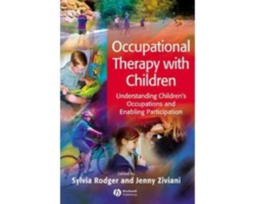 Occupational Therapy with Children 9781405124560, Boeken, Studieboeken en Cursussen, Zo goed als nieuw, HBO, Beta, Verzenden