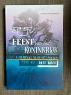 Ronald Westerbeek - Feest van het Koninkrijk, Christendom | Katholiek, Ophalen of Verzenden, Zo goed als nieuw, Ronald Westerbeek