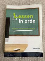 Lessen in orde, Boeken, Studieboeken en Cursussen, Zo goed als nieuw, Peter Teitler, Alpha, HBO