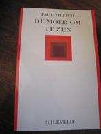 De moed om te zijn Paul Tillich, Ophalen of Verzenden, Zo goed als nieuw, Spiritualiteit algemeen, Achtergrond en Informatie