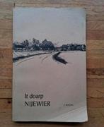 It doarp nijewier
Het dorp nijewier
Geschiedenis verhalen, Ophalen of Verzenden, Zo goed als nieuw