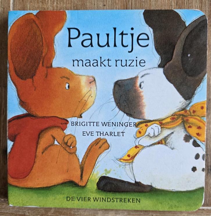 Paultje maakt ruzie - Weniger / Tharlet - Kartonboekje, Boeken, Kinderboeken | Baby's en Peuters, Zo goed als nieuw, 2 tot 3 jaar