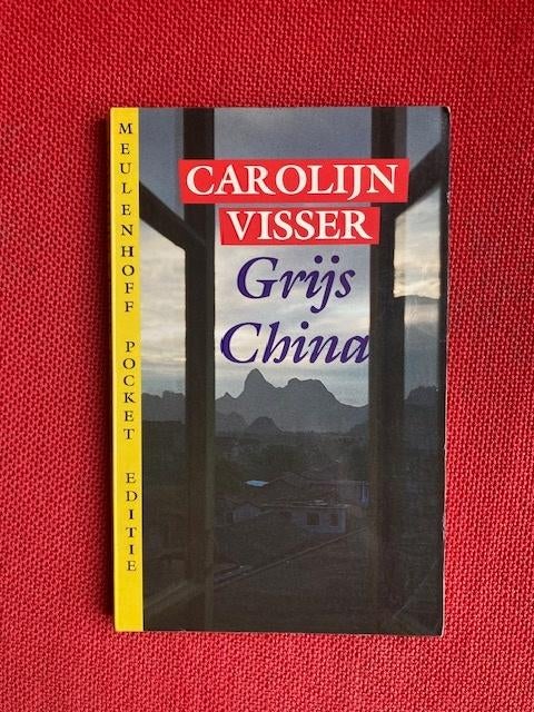 Grijs china - carolijn visser, Boeken, Ophalen of Verzenden, Gelezen, Carolijn Visser, Azië