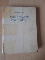 MIEKE VADERS ZORGENKIND? Mien van 't Sant, Ophalen of Verzenden, Gelezen