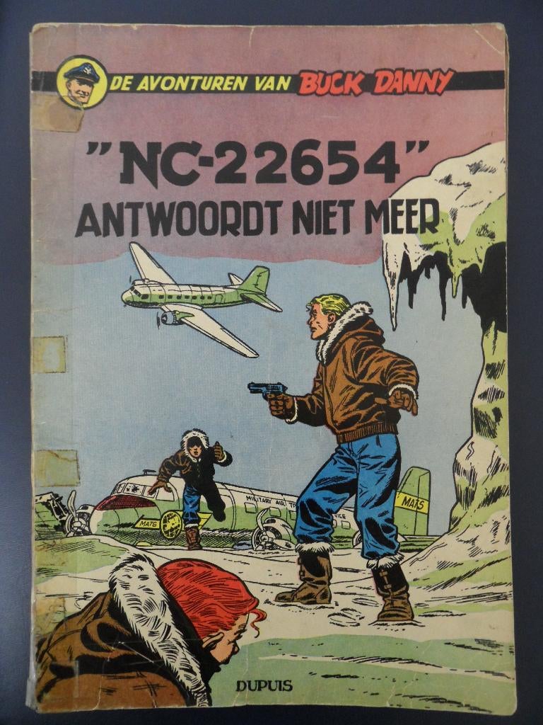 Buck Danny. NC-22654 antwoordt niet meer. 1957., Eén stripboek, Ophalen of Verzenden, Gelezen