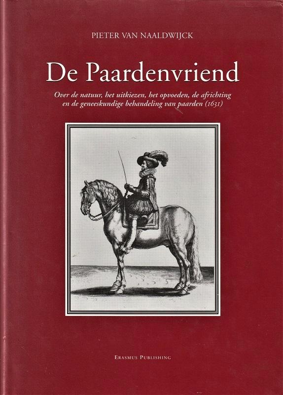 DE PAARDENVRIEND - Pieter van Naaldwijck, Boeken, Dieren en Huisdieren, Nieuw, Honden, Ophalen of Verzenden