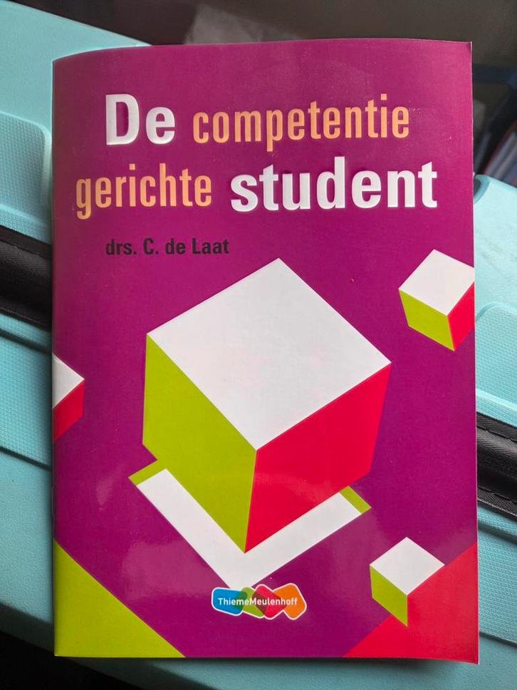 De competentiegerichte student - Drs. C. de Laat, Boeken, Studieboeken en Cursussen, Gelezen, HBO, Gamma, Ophalen of Verzenden