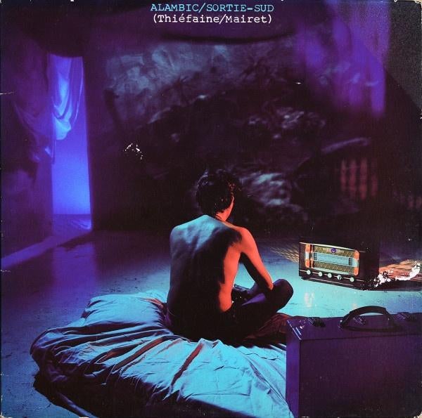 Thiéfaine/Mairet – Alambic/Sortie-Sud 1984 synth pop Electro, Ophalen of Verzenden, 1980 - 1989, Gebruikt, 12 inch